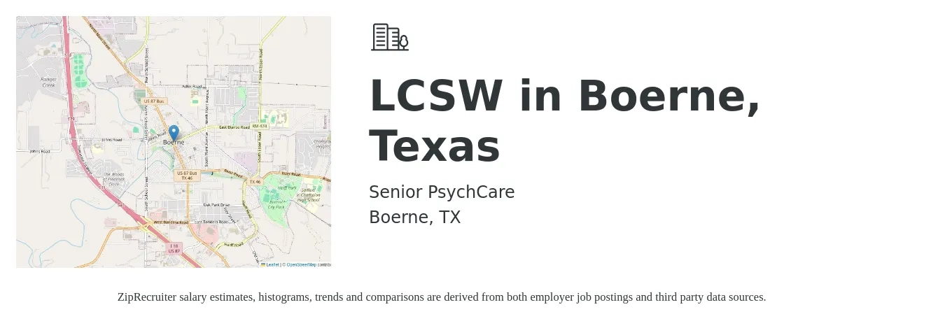 Senior PsychCare job posting for a LCSW in Boerne, Texas in Boerne, TX with a salary of $94,000 Yearly with a map of Boerne location.