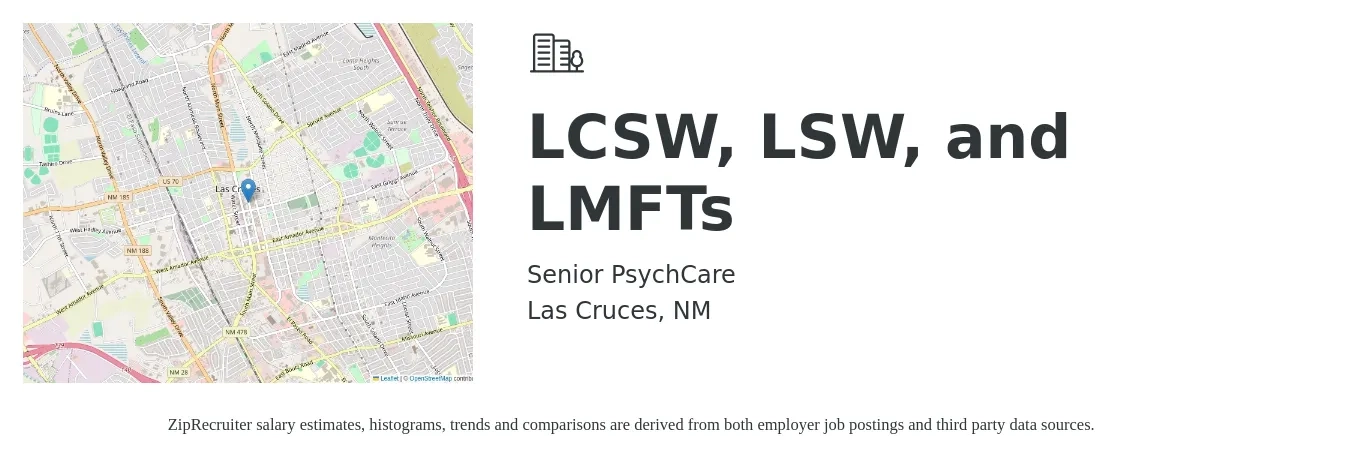 Senior PsychCare job posting for a LCSW, LSW, and LMFTs in Las Cruces, NM with a salary of $46,600 to $64,700 Yearly with a map of Las Cruces location.