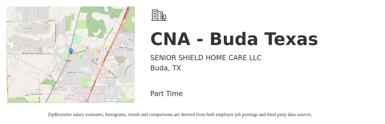 SENIOR SHIELD HOME CARE LLC job posting for a CNA - Buda Texas in Buda, TX with a salary of $23 Hourly with a map of Buda location.