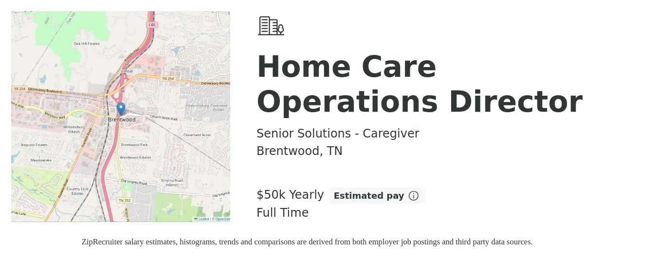 Senior Solutions - Caregiver job posting for a Home Care Operations Director in Brentwood, TN with a salary of $50,000 Yearly with a map of Brentwood location.