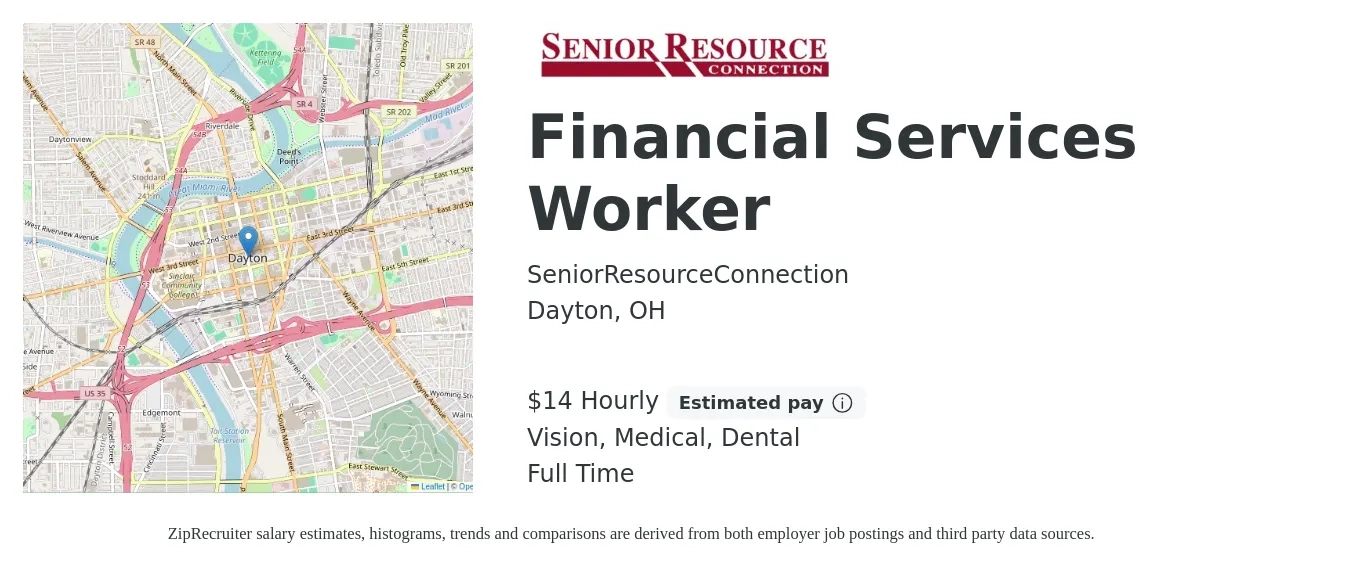 SeniorResourceConnection job posting for a Financial Services Worker in Dayton, OH with a salary of $15 Hourly and benefits including medical, pto, vision, dental, and life_insurance with a map of Dayton location.