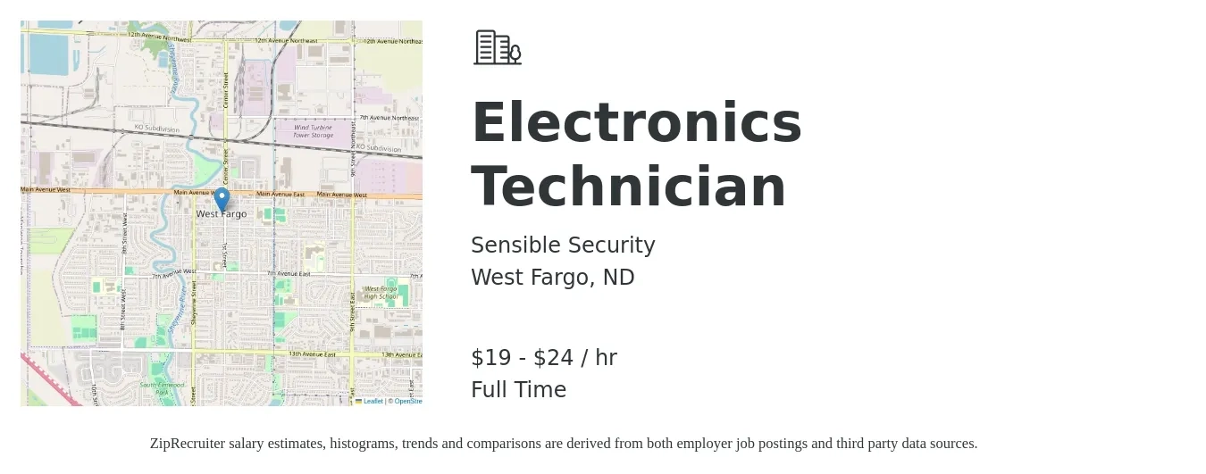Sensible Security job posting for a Electronics Technician in West Fargo, ND with a salary of $20 to $25 Hourly with a map of West Fargo location.