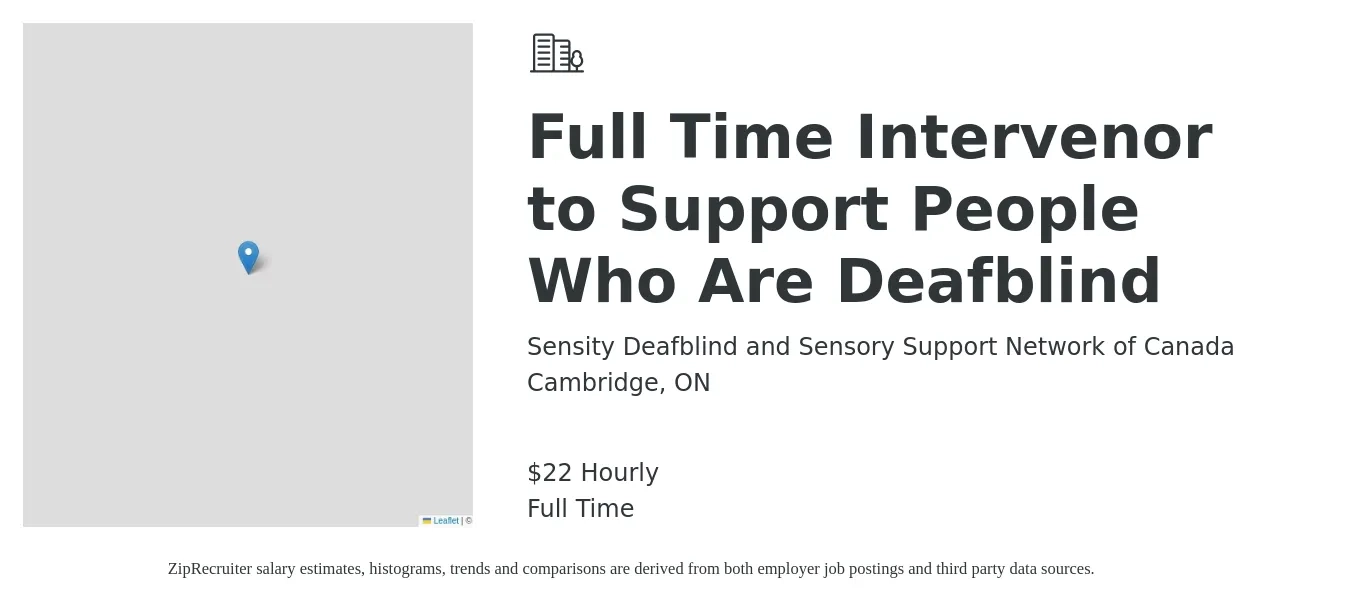 Sensity Deafblind and Sensory Support Network of Canada job posting for a Full Time Intervenor to Support People Who Are Deafblind in Cambridge, ON with a salary of $23 Hourly with a map of Cambridge location.