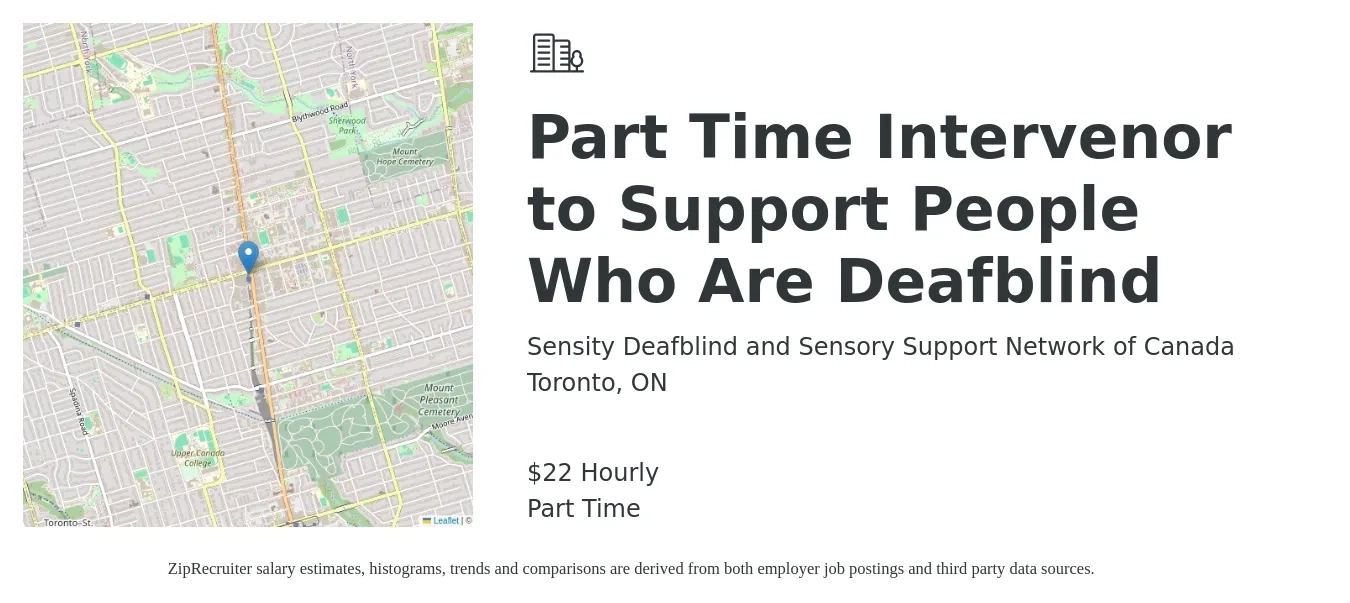 Sensity Deafblind and Sensory Support Network of Canada job posting for a Part Time Intervenor to Support People Who Are Deafblind in Toronto, ON with a salary of $23 Hourly with a map of Toronto location.