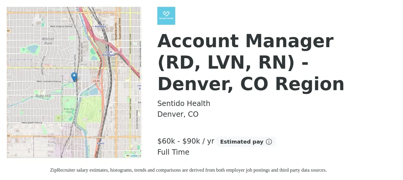 Sentido Health job posting for a Account Manager (RD, LVN, RN) - Denver, CO Region in Denver, CO with a salary of $60,000 to $90,000 Yearly with a map of Denver location.