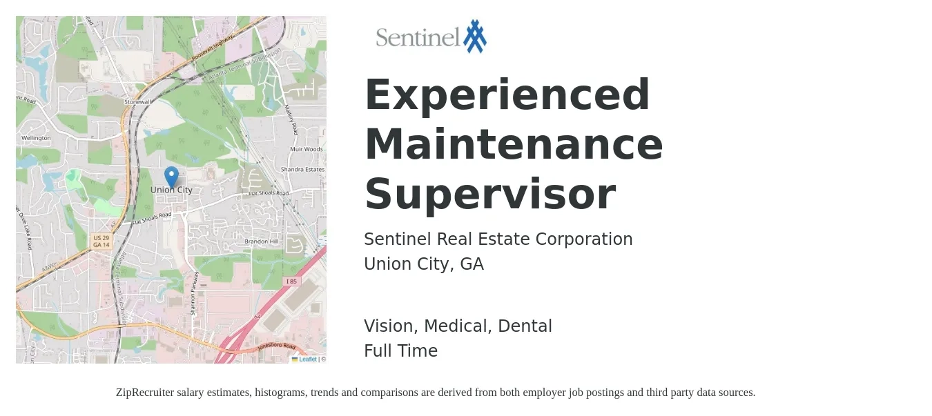 Sentinel Real Estate Corporation job posting for a Experienced Maintenance Supervisor in Union City, GA with a salary of $23 to $38 Hourly and benefits including dental, life_insurance, medical, retirement, and vision with a map of Union City location.