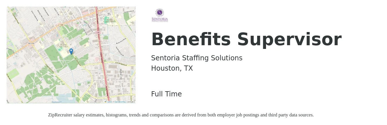 Sentoria Staffing Solutions job posting for a Benefits Supervisor in Houston, TX with a salary of $85,000 to $115,000 Yearly and benefits including medical, pto, retirement, vision, dental, and life_insurance with a map of Houston location.