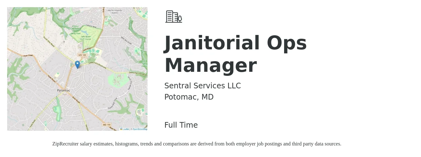 Sentral Services LLC job posting for a Janitorial Ops Manager in Potomac, MD with a salary of $16 to $21 Hourly with a map of Potomac location.