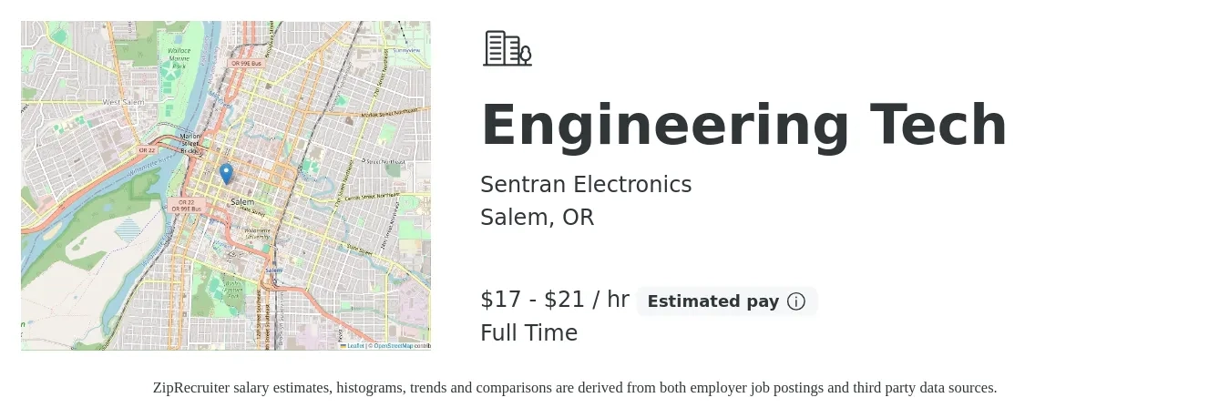 Sentran Electronics job posting for a Engineering Tech in Salem, OR with a salary of $18 to $22 Hourly with a map of Salem location.