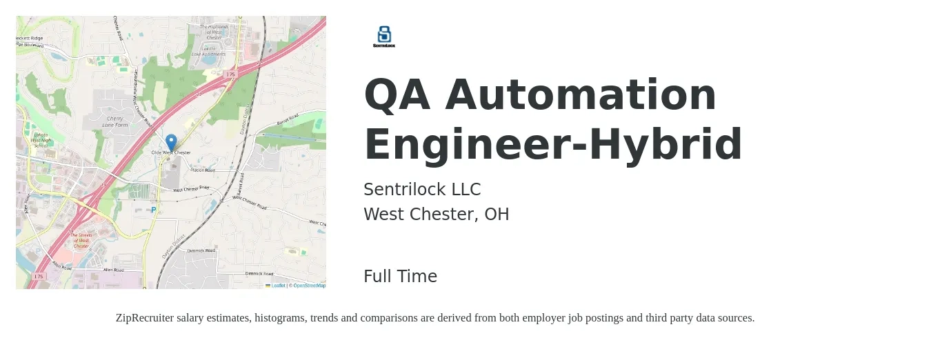Sentrilock LLC job posting for a QA Automation Engineer-Hybrid in West Chester, OH with a salary of $42 to $58 Hourly with a map of West Chester location.