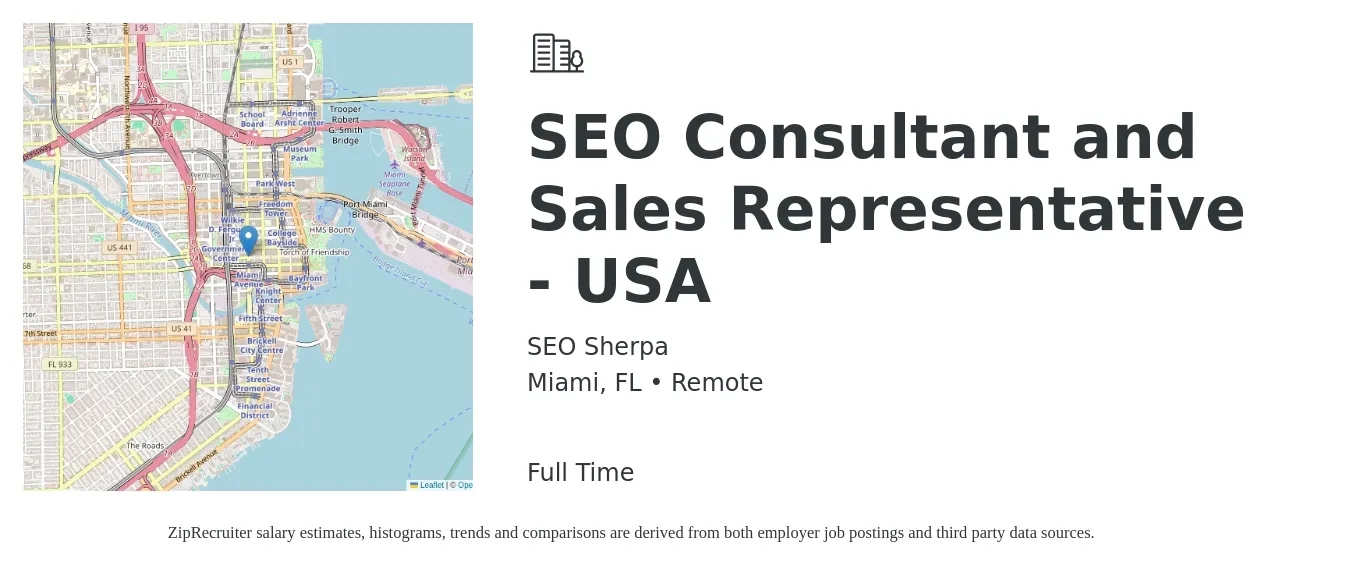 SEO Sherpa job posting for a SEO Consultant and Sales Representative - USA in Miami, FL with a salary of $44 to $47 Hourly with a map of Miami location.