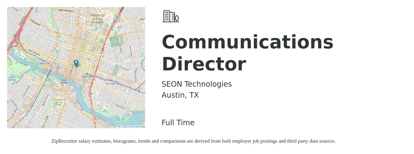 SEON Technologies job posting for a Communications Director in Austin, TX with a salary of $73,300 to $124,900 Yearly with a map of Austin location.