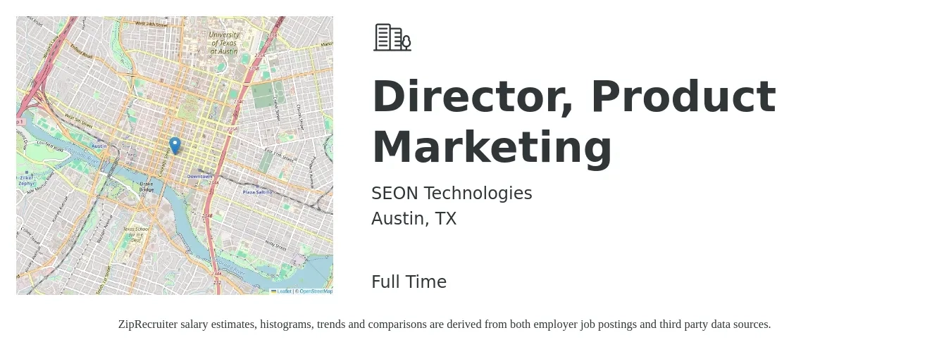 SEON Technologies job posting for a Director, Product Marketing in Austin, TX with a salary of $149,200 to $222,000 Yearly with a map of Austin location.