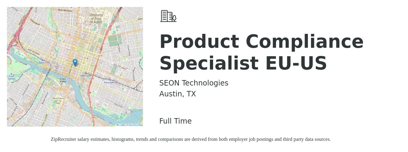 SEON Technologies job posting for a Product Compliance Specialist EU-US in Austin, TX with a salary of $48,100 to $77,800 Yearly with a map of Austin location.