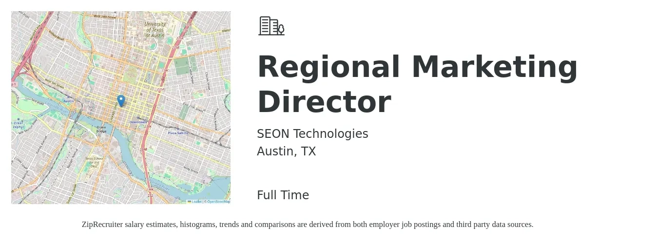 SEON Technologies job posting for a Regional Marketing Director in Austin, TX with a salary of $109,500 to $134,800 Yearly with a map of Austin location.