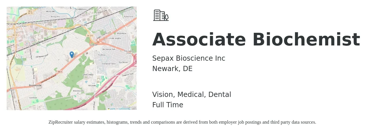 Sepax Bioscience Inc job posting for a Associate Biochemist in Newark, DE with a salary of $28 to $42 Hourly and benefits including medical, retirement, vision, and dental with a map of Newark location.