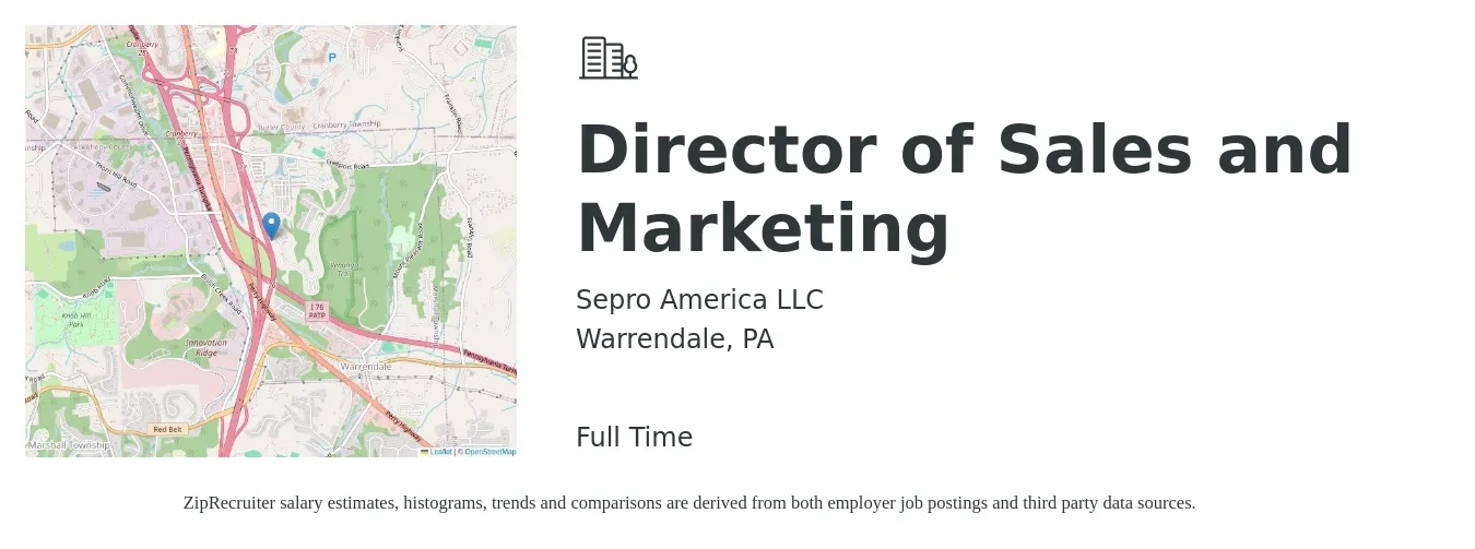 Sepro America LLC job posting for a Director of Sales and Marketing in Warrendale, PA with a salary of $62,000 to $111,900 Yearly with a map of Warrendale location.