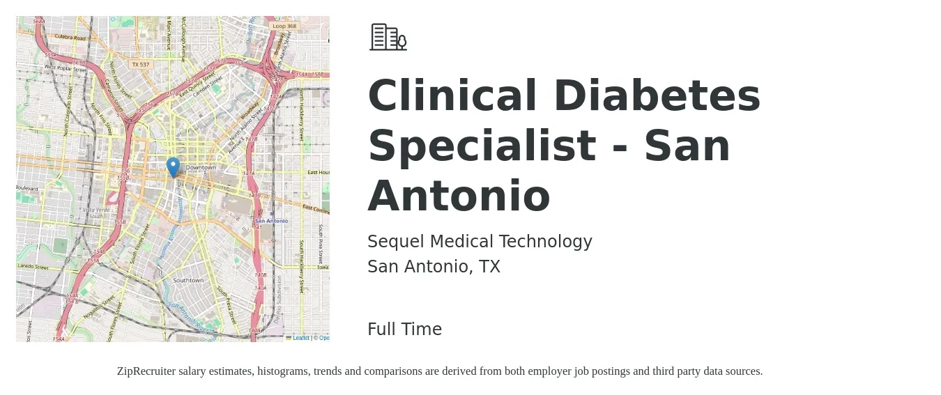 Sequel Medical Technology job posting for a Clinical Diabetes Specialist - San Antonio in San Antonio, TX with a salary of $40,600 to $74,900 Yearly with a map of San Antonio location.