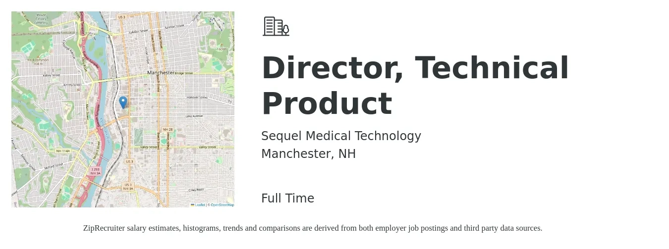 Sequel Medical Technology job posting for a Director, Technical Product in Manchester, NH with a salary of $67,700 to $153,800 Yearly with a map of Manchester location.