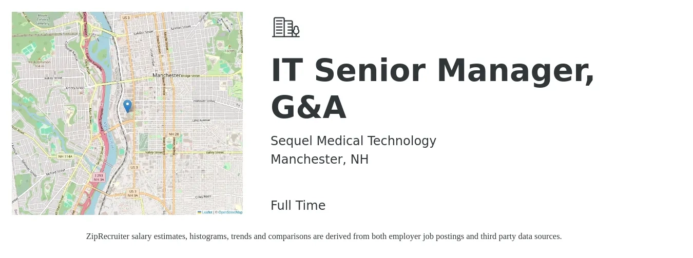 Sequel Medical Technology job posting for a IT Senior Manager, G&A in Manchester, NH with a salary of $108,500 to $147,900 Yearly with a map of Manchester location.