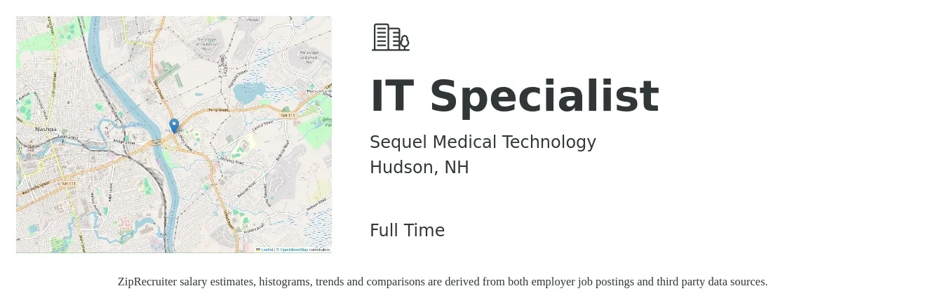 Sequel Medical Technology job posting for a IT Specialist in Hudson, NH with a salary of $47,000 to $112,700 Yearly with a map of Hudson location.