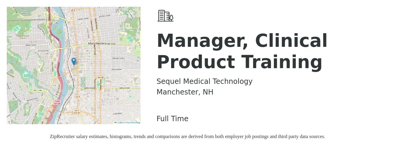 Sequel Medical Technology job posting for a Manager, Clinical Product Training in Manchester, NH with a salary of $140,400 to $196,200 Yearly with a map of Manchester location.