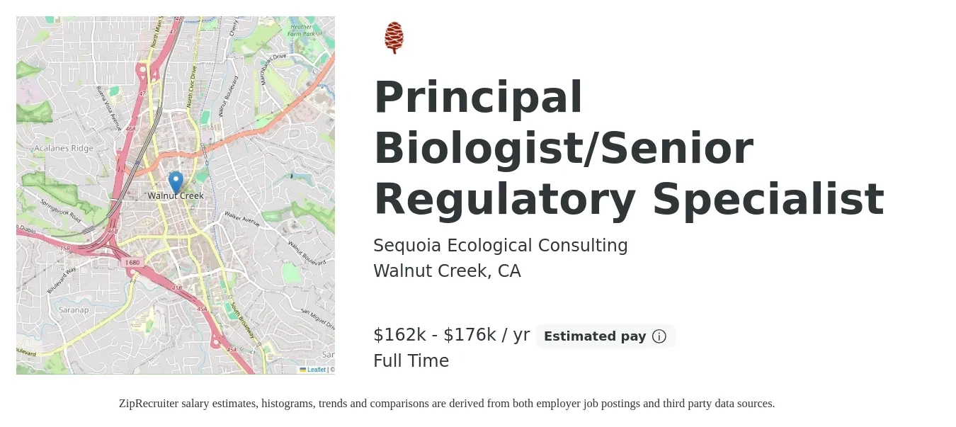 Sequoia Ecological Consulting job posting for a Principal Biologist/Senior Regulatory Specialist in Walnut Creek, CA with a salary of $162,250 to $176,800 Yearly with a map of Walnut Creek location.