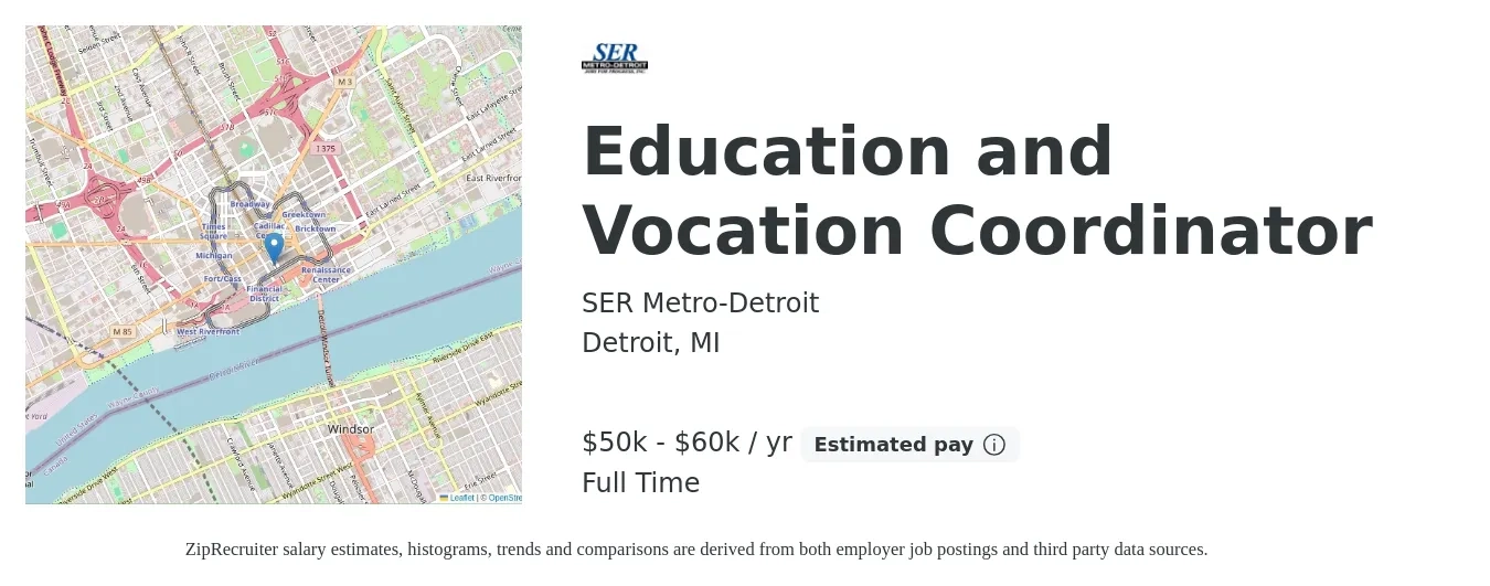 SER Metro-Detroit job posting for a Education and Vocation Coordinator in Detroit, MI with a salary of $50,000 to $60,000 Yearly with a map of Detroit location.