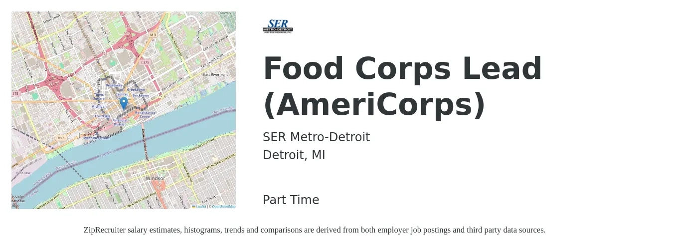 SER Metro-Detroit job posting for a Food Corps Lead (AmeriCorps) in Detroit, MI with a salary of $14 to $19 Hourly with a map of Detroit location.
