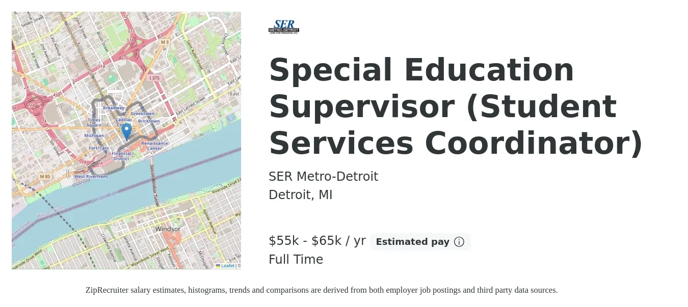 SER Metro-Detroit job posting for a Special Education Supervisor (Student Services Coordinator) in Detroit, MI with a salary of $55,000 to $65,000 Yearly with a map of Detroit location.