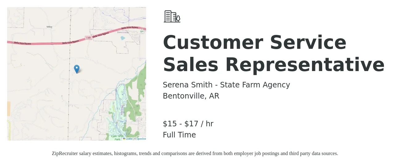 Serena Smith - State Farm Agency job posting for a Customer Service Sales Representative in Bentonville, AR with a salary of $16 to $18 Hourly with a map of Bentonville location.