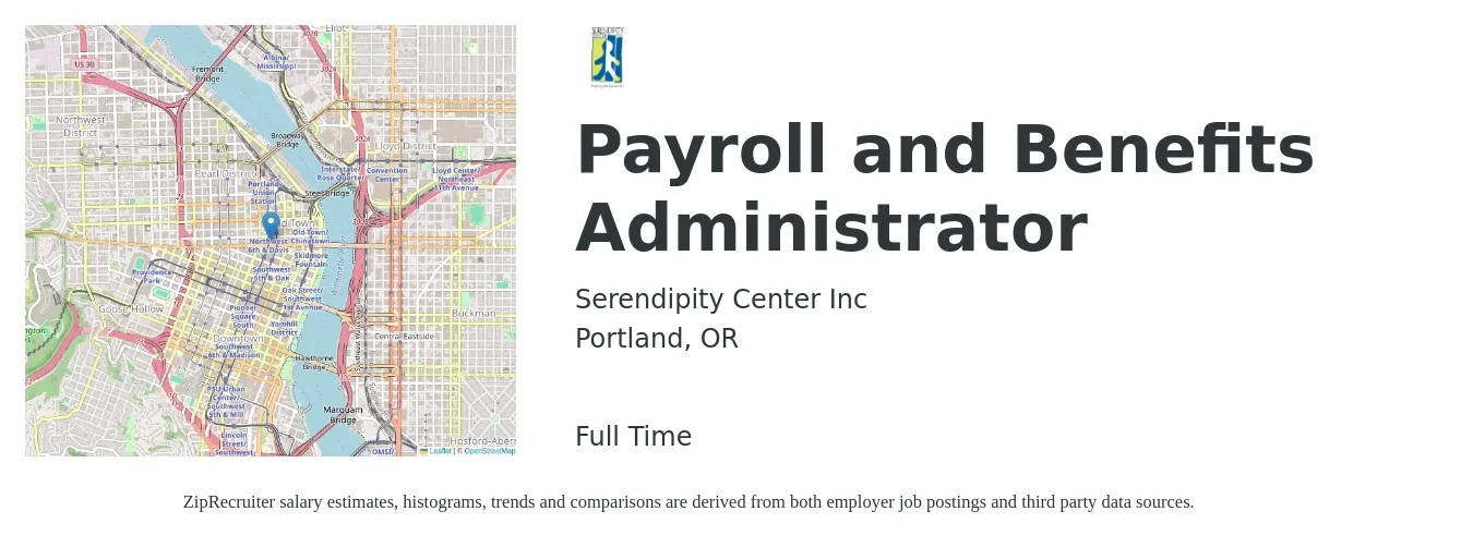 Serendipity Center Inc job posting for a Payroll and Benefits Administrator in Portland, OR with a salary of $59,000 to $65,000 Yearly with a map of Portland location.