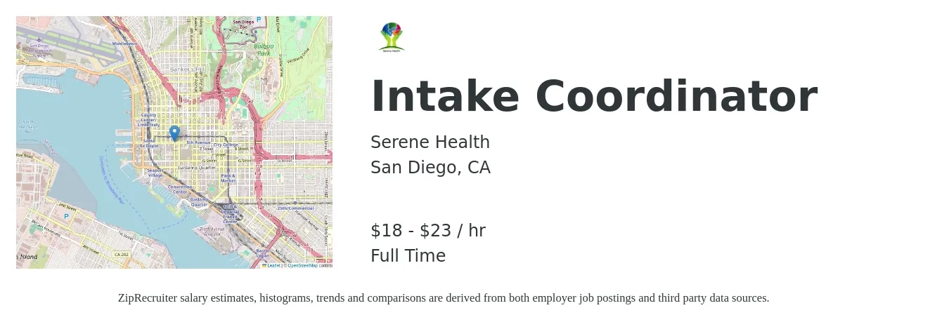 Serene Health job posting for a Intake Coordinator in San Diego, CA with a salary of $19 to $24 Hourly with a map of San Diego location.