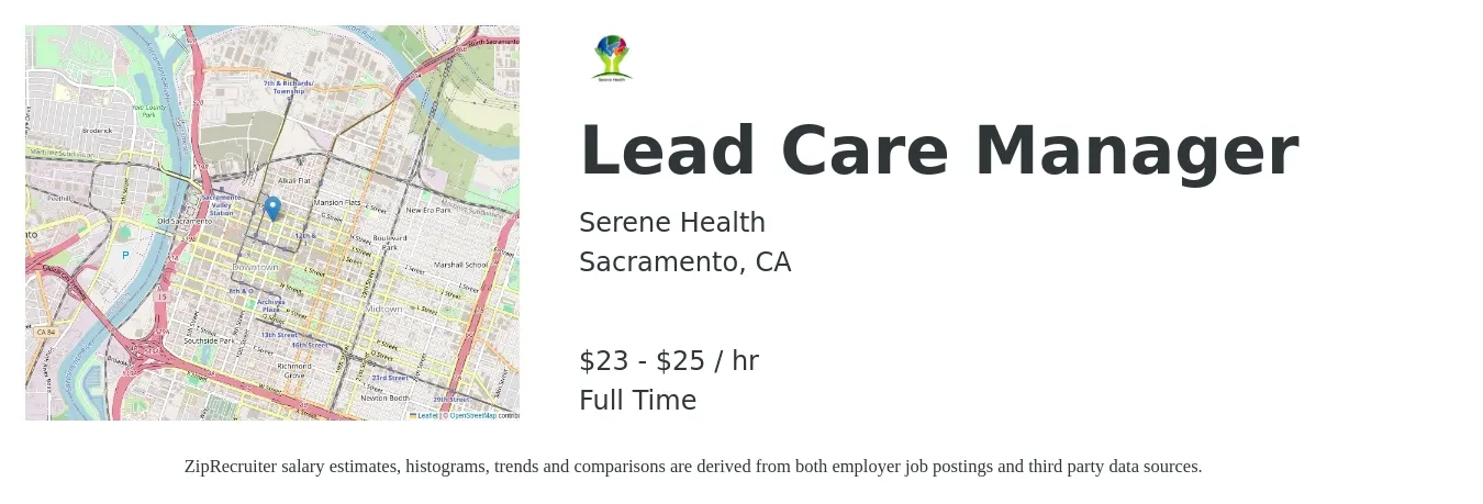 Serene Health job posting for a Lead Care Manager in Sacramento, CA with a salary of $24 to $27 Hourly with a map of Sacramento location.