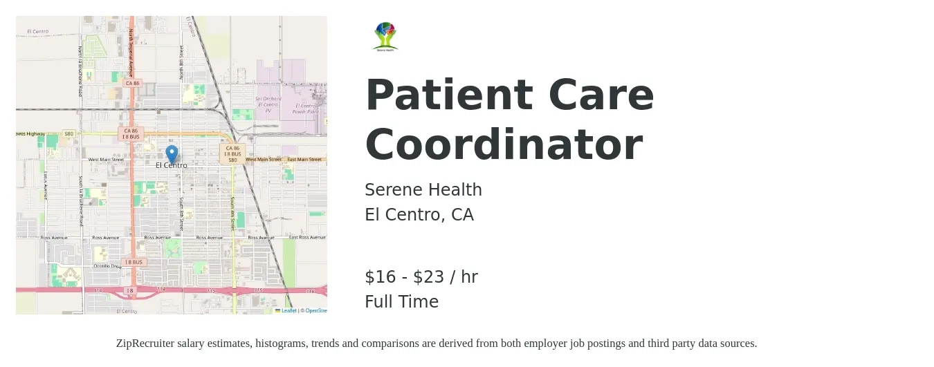 Serene Health job posting for a Patient Care Coordinator in El Centro, CA with a salary of $18 to $26 Hourly with a map of El Centro location.