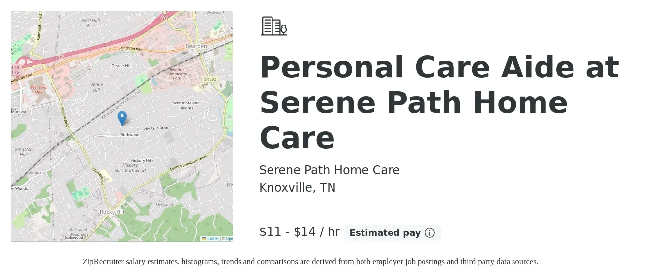 Serene Path Home Care job posting for a Personal Care Aide at Serene Path Home Care in Knoxville, TN with a salary of $12 to $15 Hourly with a map of Knoxville location.