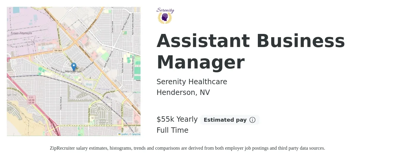 Serenity Healthcare job posting for a Assistant Business Manager in Henderson, NV with a salary of $55,000 Yearly with a map of Henderson location.
