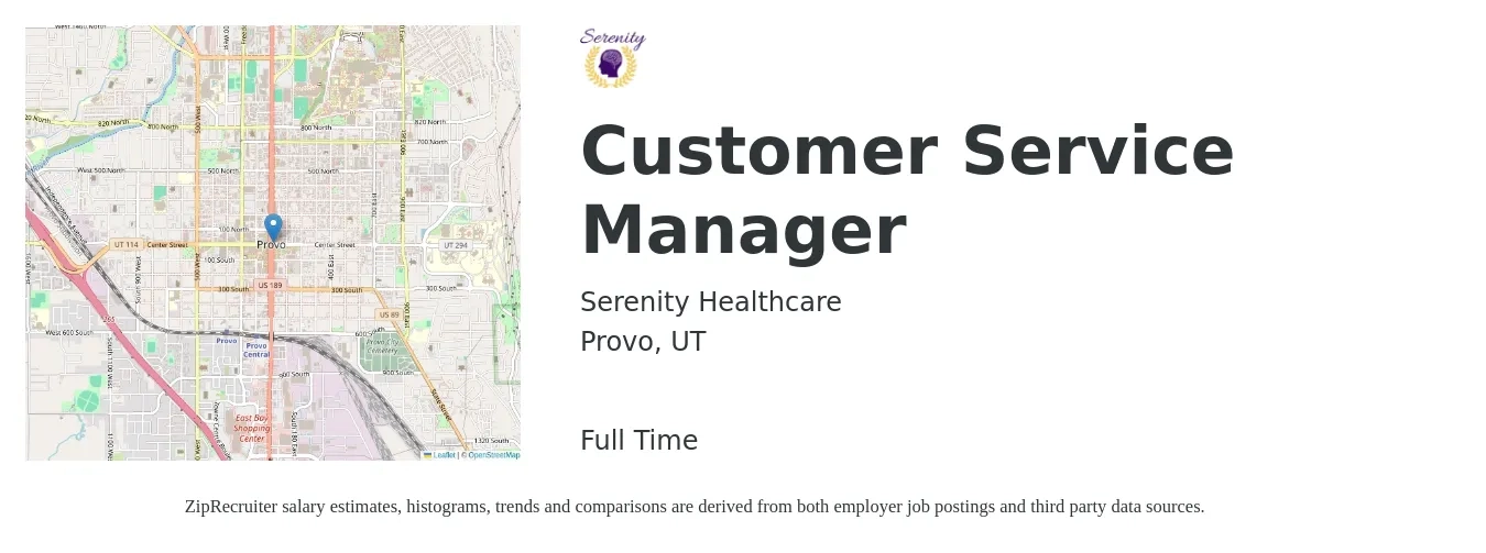 Serenity Healthcare job posting for a Customer Service Manager in Provo, UT with a salary of $38,800 to $66,200 Yearly with a map of Provo location.