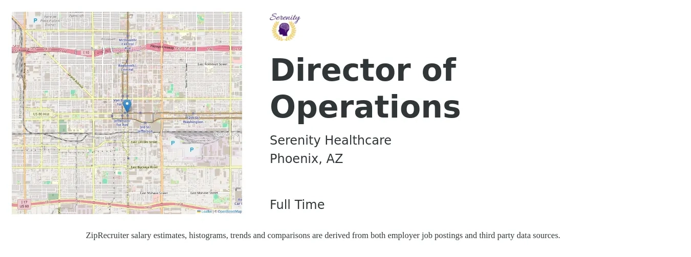 Serenity Healthcare job posting for a Director of Operations in Phoenix, AZ with a salary of $68,800 to $123,500 Yearly with a map of Phoenix location.