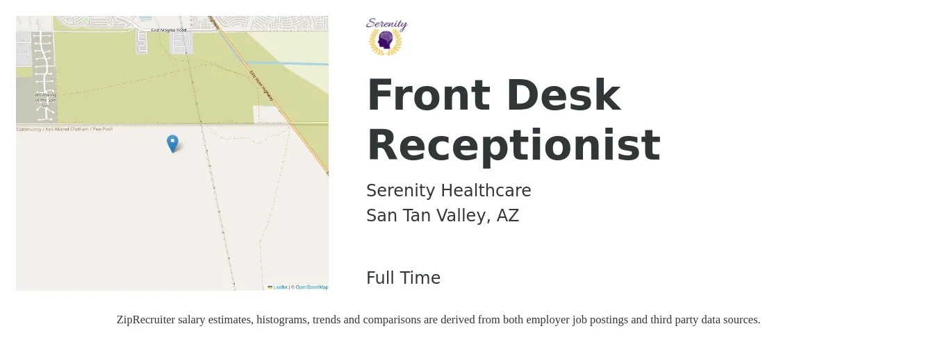 Serenity Healthcare job posting for a Front Desk Receptionist in San Tan Valley, AZ with a salary of $14 to $18 Hourly with a map of San Tan Valley location.