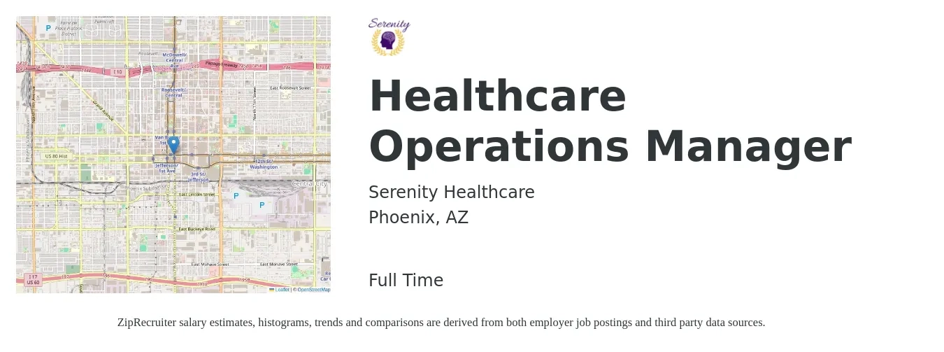 Serenity Healthcare job posting for a Healthcare Operations Manager in Phoenix, AZ with a salary of $37,400 to $70,600 Yearly with a map of Phoenix location.
