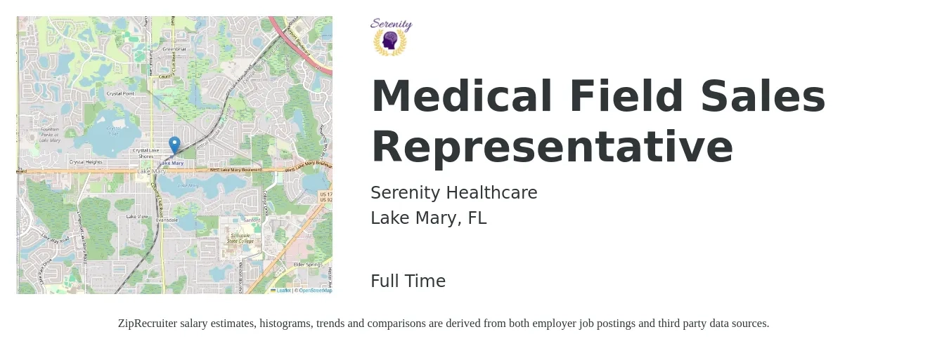 Serenity Healthcare job posting for a Medical Field Sales Representative in Lake Mary, FL with a salary of $18 to $24 Hourly with a map of Lake Mary location.