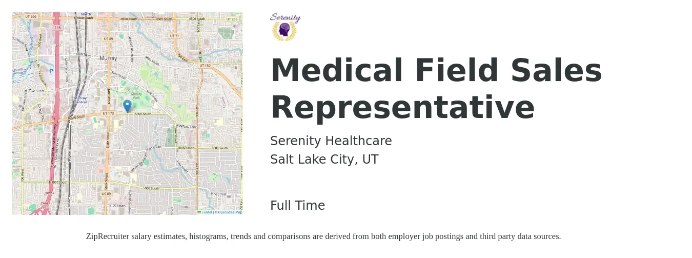 Serenity Healthcare job posting for a Medical Field Sales Representative in Salt Lake City, UT with a salary of $19 to $26 Hourly with a map of Salt Lake City location.