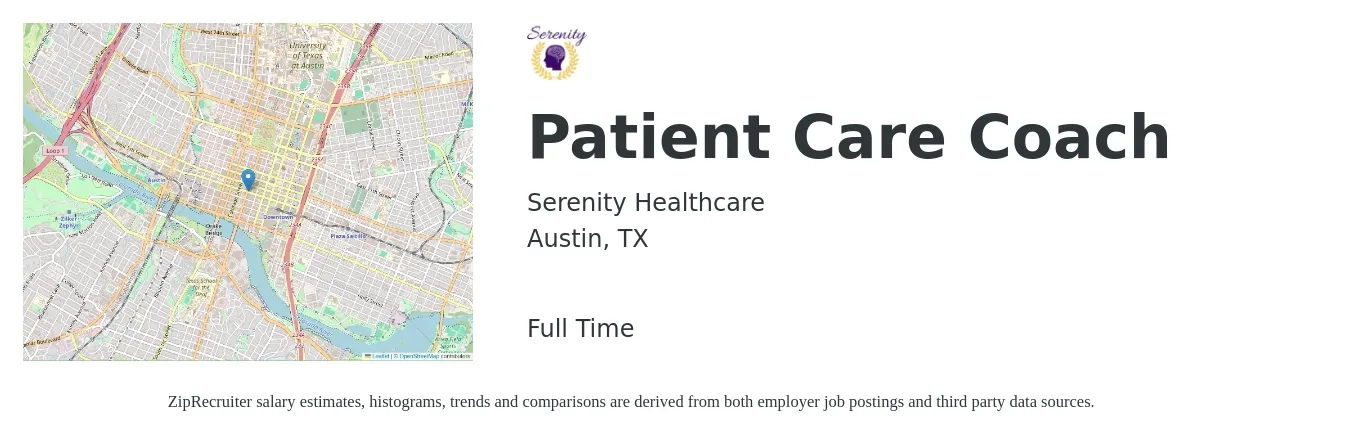 Serenity Healthcare job posting for a Patient Care Coach in Austin, TX with a salary of $24 to $52 Hourly with a map of Austin location.