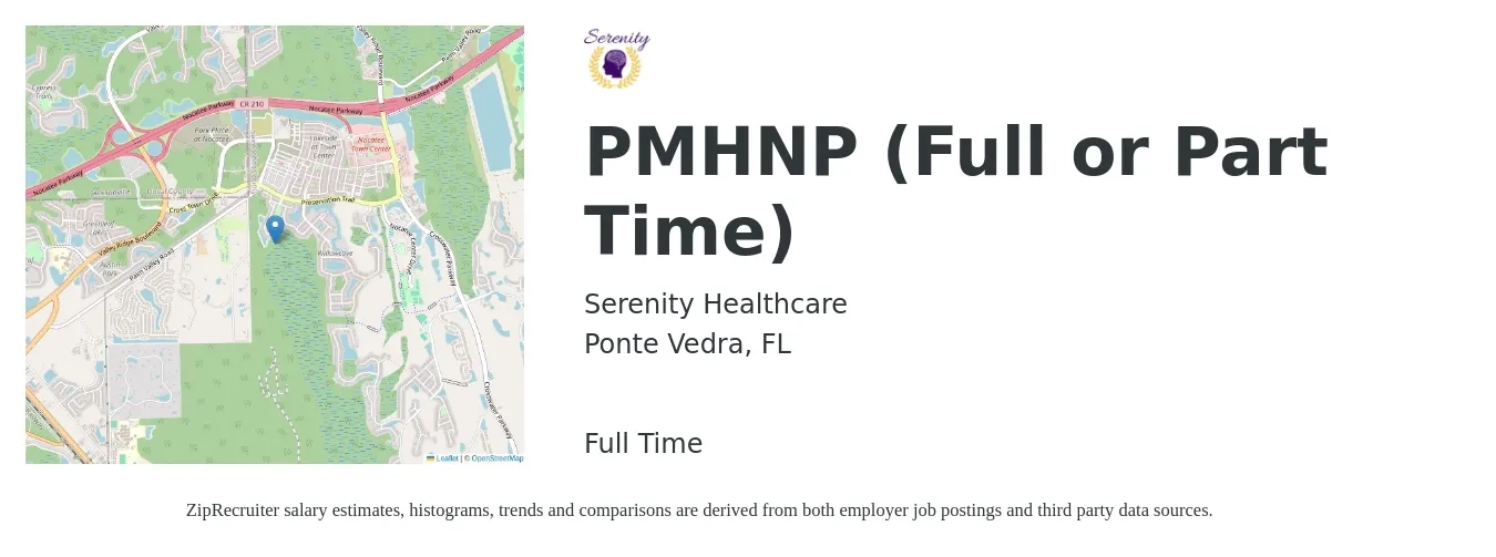 Serenity Healthcare job posting for a PMHNP (Full or Part Time) in Ponte Vedra, FL with a salary of $114,900 to $123,100 Yearly with a map of Ponte Vedra location.