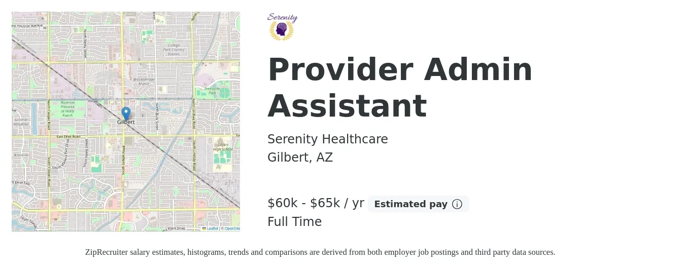 Serenity Healthcare job posting for a Provider Admin Assistant in Gilbert, AZ with a salary of $20 Hourly with a map of Gilbert location.