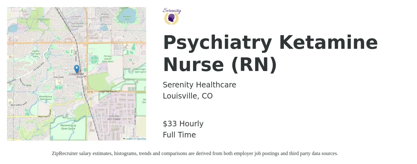 Serenity Healthcare job posting for a Psychiatry Ketamine Nurse (RN) in Louisville, CO with a salary of $35 Hourly with a map of Louisville location.