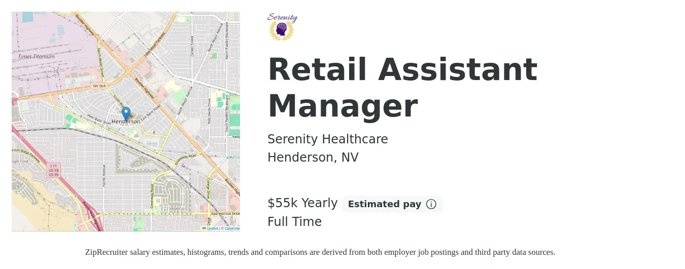 Serenity Healthcare job posting for a Retail Assistant Manager in Henderson, NV with a salary of $55,000 Yearly with a map of Henderson location.