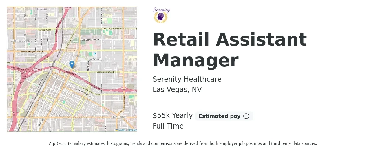 Serenity Healthcare job posting for a Retail Assistant Manager in Las Vegas, NV with a salary of $55,000 Yearly with a map of Las Vegas location.