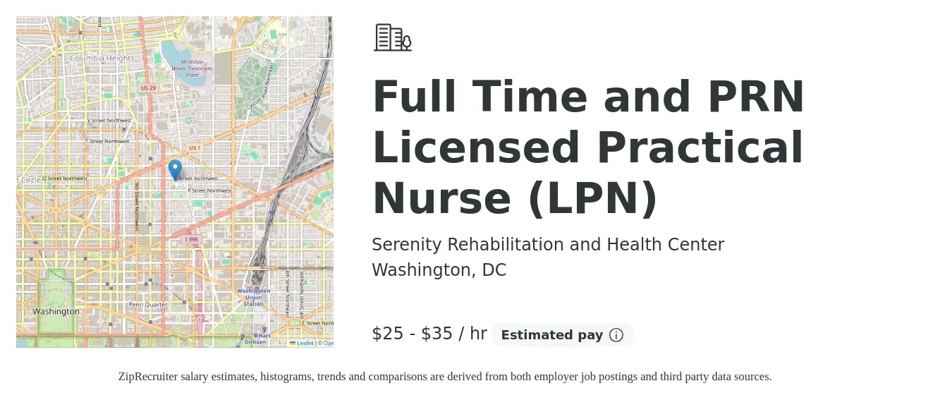 Serenity Rehabilitation and Health Center job posting for a Full Time and PRN Licensed Practical Nurse (LPN) in Washington, DC with a salary of $27 to $37 Hourly with a map of Washington location.